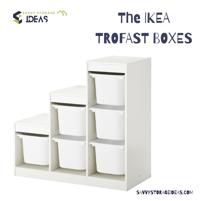 The IKEA TROFAST BOXES