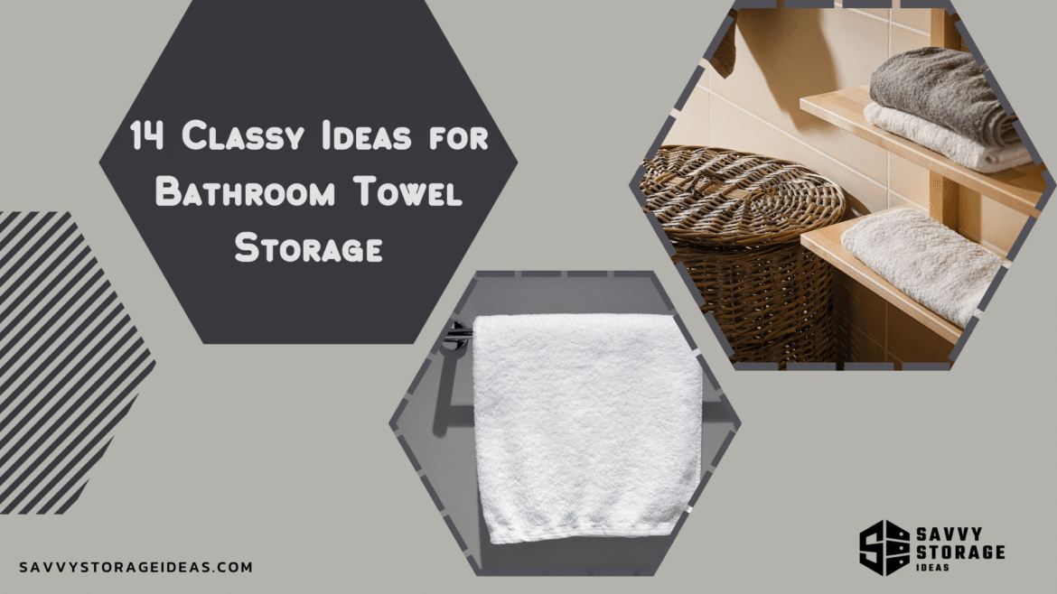 classy bathroom towel storage ideas
